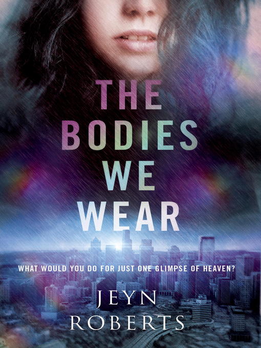 Title details for The Bodies We Wear by Jeyn Roberts - Available